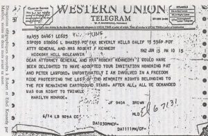 A telegram from Marilyn declining an invitation from Robert and Ethel Kennedy.